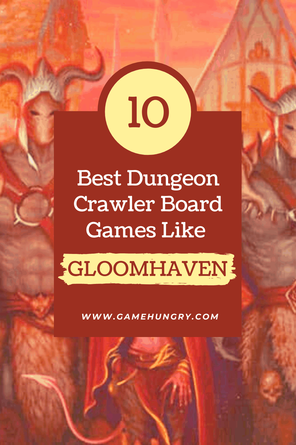 10 Best Dungeon Crawler Board Games Like Gloomhaven